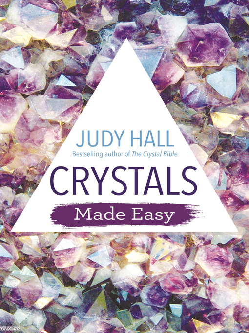 Title details for Crystals Made Easy by Judy Hall - Available